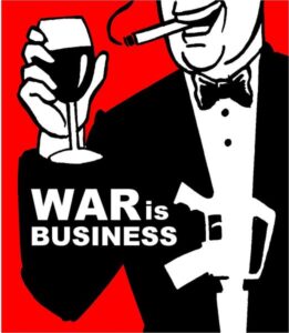 War is business